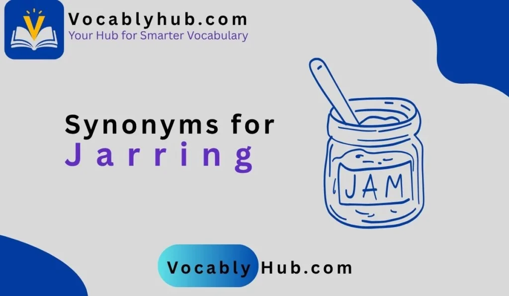 synonyms for jarring
