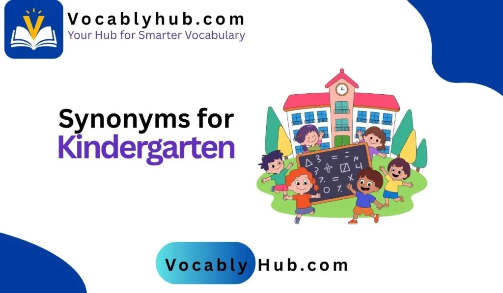 synonyms for kindergarten